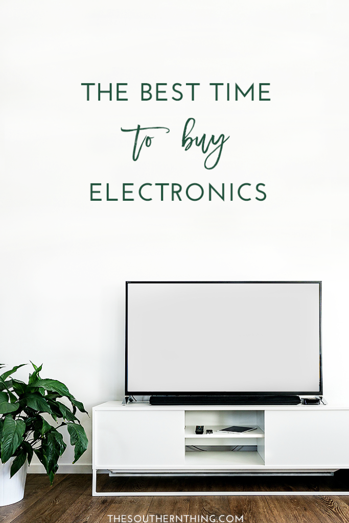 The Best Time to Buy Electronics A Shopper's Guide to the Best Deals
