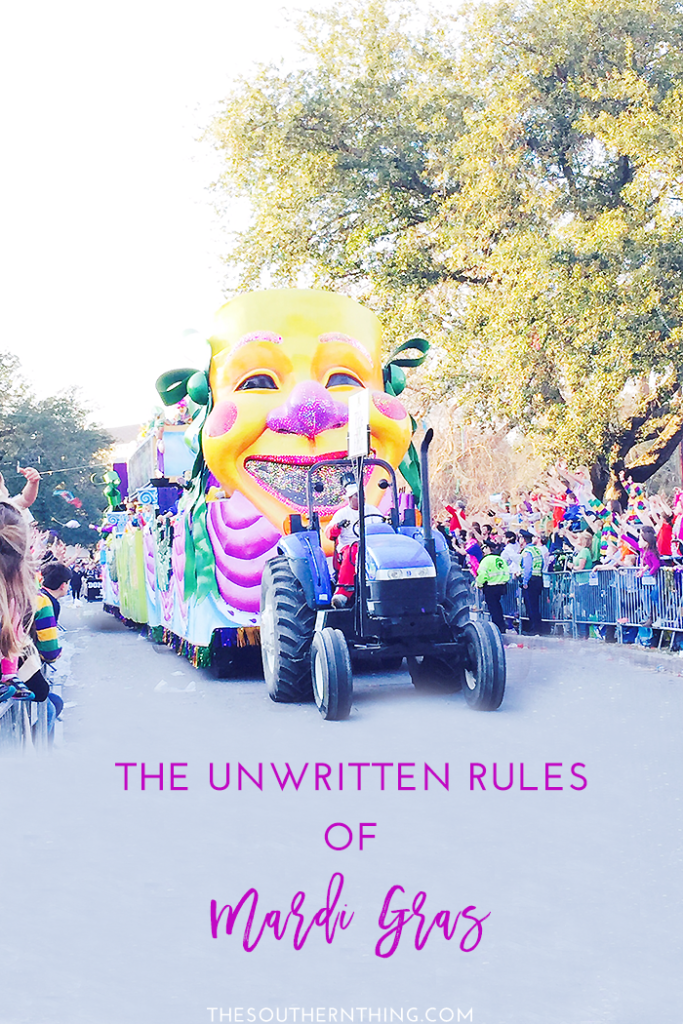 The Unwritten Rules of Mardi Gras in New Orleans • The Southern Thing