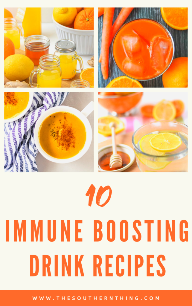 10 Immune Boosting Drink Recipes The Southern Thing